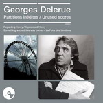 Partituras Inéditas de Georges Delerue