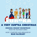 Se edita A Very Eureka Christmas (Bear McCreary)