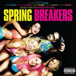 Spring Breakers, de Cliff Martinez, en CD