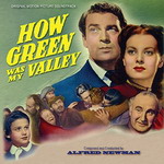 How Green Was My Valley, Alfred Newman & Kritzerland