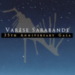 Concierto 35 Aniversario de Varèse Sarabande