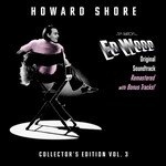 Edición completa y remasterizada de Ed Wood (Howard Shore)