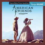 American Friends, de Georges Delerue, en Music Box Records