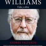 John Williams, Vida y Obra – de Andrés Valverde