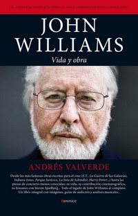 John Williams, Vida y Obra – de Andrés Valverde