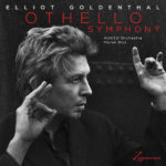Zarathustra editará Othello Symphony de Elliot Goldenthal