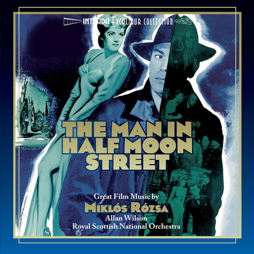 Intrada edita The Man in Half Moon Street de Miklós Rózsa