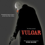 Edición del álbum Vulgar (Ryan Shore)