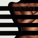 Aaron Zigman asignado a Addicted