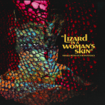 A Lizard in a Woman’s Skin en LP