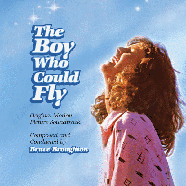 The Boy Who Could Fly. Bruce Broughton. Intrada