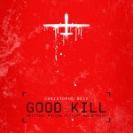 Good Kill, Detalles del álbum