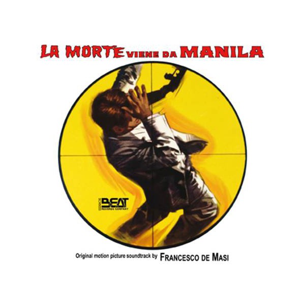 La Morte Viene Da Manila de Francesco De Masi (Beat)