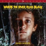 Where the River Runs Black. James Horner. Varèse