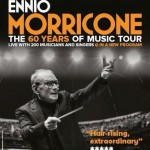 Ennio Morricone: The 60 Years of Music Tour
