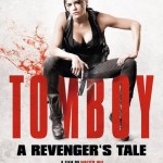 Moroder & Shockne finalmente en Tomboy, A Revenger’s Tale