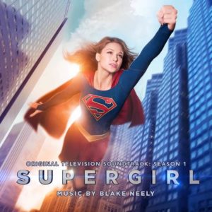 Carátula BSO Supergirl: Season 1 - Blake Neely