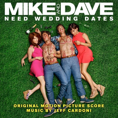 Mike and Dave Need Wedding Dates, Detalles