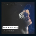 Juste La Fin Du Monde, Detalles del álbum