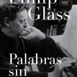 Philip Glass publica sus memorias