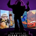 The Music of Pixar Live! – A Symphony of Characters