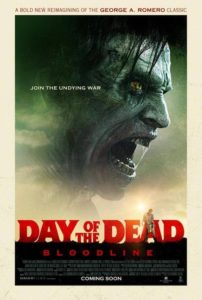 Póster Day of the Dead: Bloodline