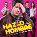 Manuel Riveiro en Hazlo como hombre