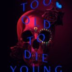 Cliff Martinez en Too Old To Die Young