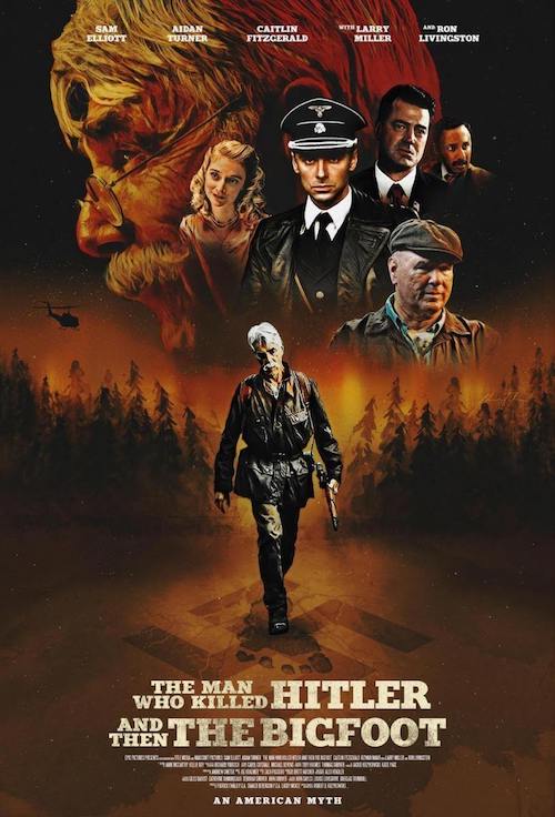 Joe Kraemer: The Man Who Killed Hitler and then The Bigfoot