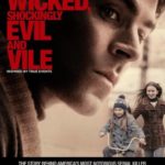 Marco Beltrami para Extremely Wicked, Shockingly Evil and Vile