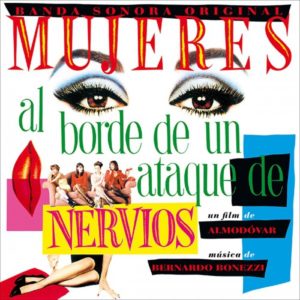 Carátula BSO Mujeres al borde de un ataque de nervios - Bernardo Bonezzi