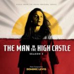 Varèse Sarabande edita The Man In The High Castle: Season 3
