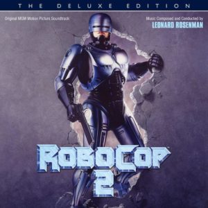 Carátula RoboCop 2 - Leonard Rosenman