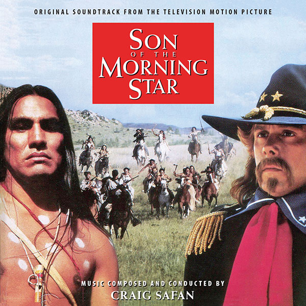 Son of the Morning Star, de Craig Safan, en Intrada