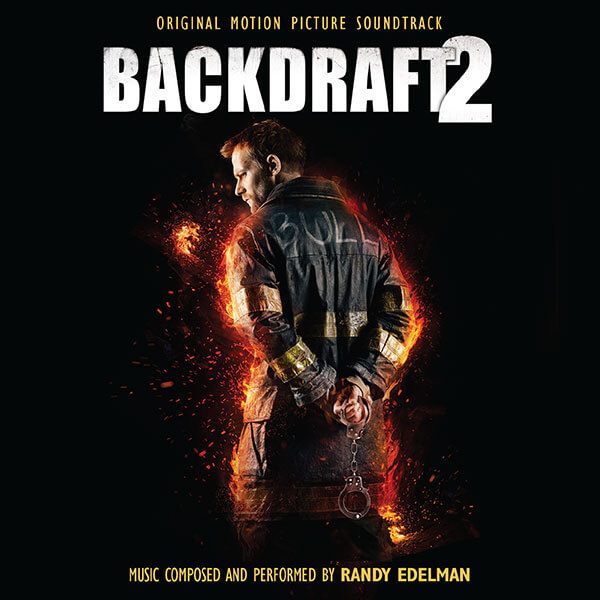Back Lot Music edita la banda sonora Backdraft II