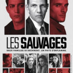 Rob para la serie dramática Les Sauvages