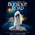 Ryan Shore edita la banda sonora The Curse of Buckout Road