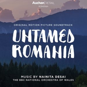 Carátula BSO Untamed Romania - Nainita Desai