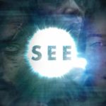Bear McCreary para la serie See