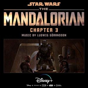 Carátula BSO The Mandalorian: Chapter 3 - Ludwig Göransson