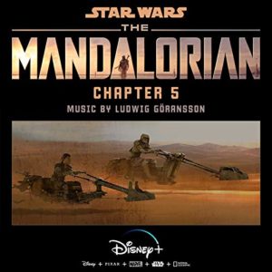 Carátula BSO The Mandalorian: Chapter 5 - Ludwig Göransson