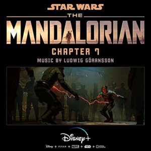 Carátula BSO The Mandalorian: Chapter 7 - Ludwig Göransson