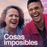 Andrés Sánchez Maher y Gus Reyes para el drama Cosas Imposibles