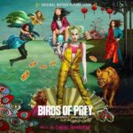 WaterTower Music edita la banda sonora Birds of Prey