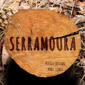 Carátula BSO Serramoura - Manú Conde