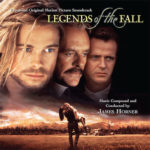 Intrada Records edita la banda sonora Legends of the Fall