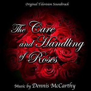 Carátula BSO The Care and Handling of Roses - Dennis McCarthy