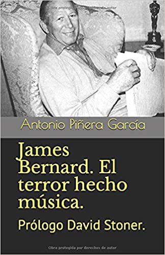 Nuevo libro: James Bernard. El Terror Hecho Música de Antonio Piñera
