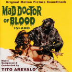 Elysee Productions edita Mad Doctor of Blood Island de Tito Arévalo