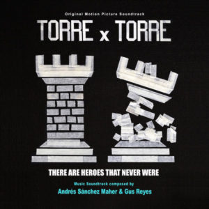 Carátula BSO Torre X Torre - Gus Reyes y Andrés Sánchez Maher